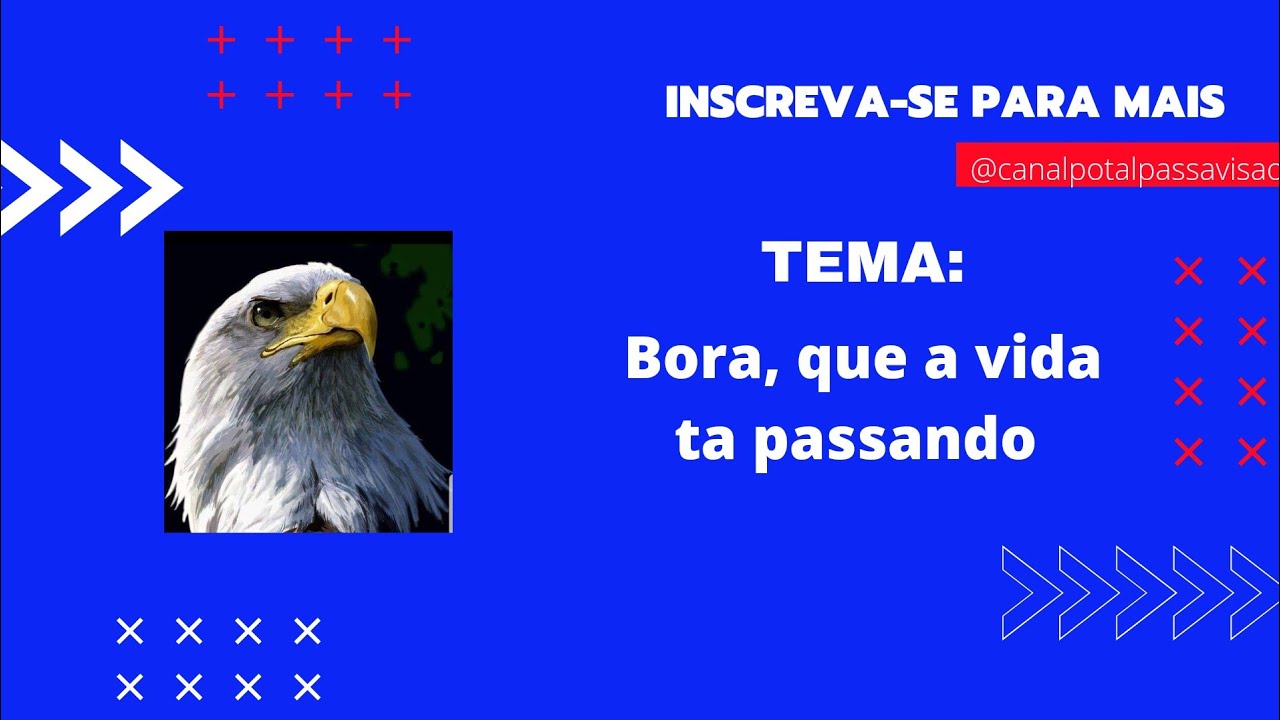 Bora, que a vida ta passando