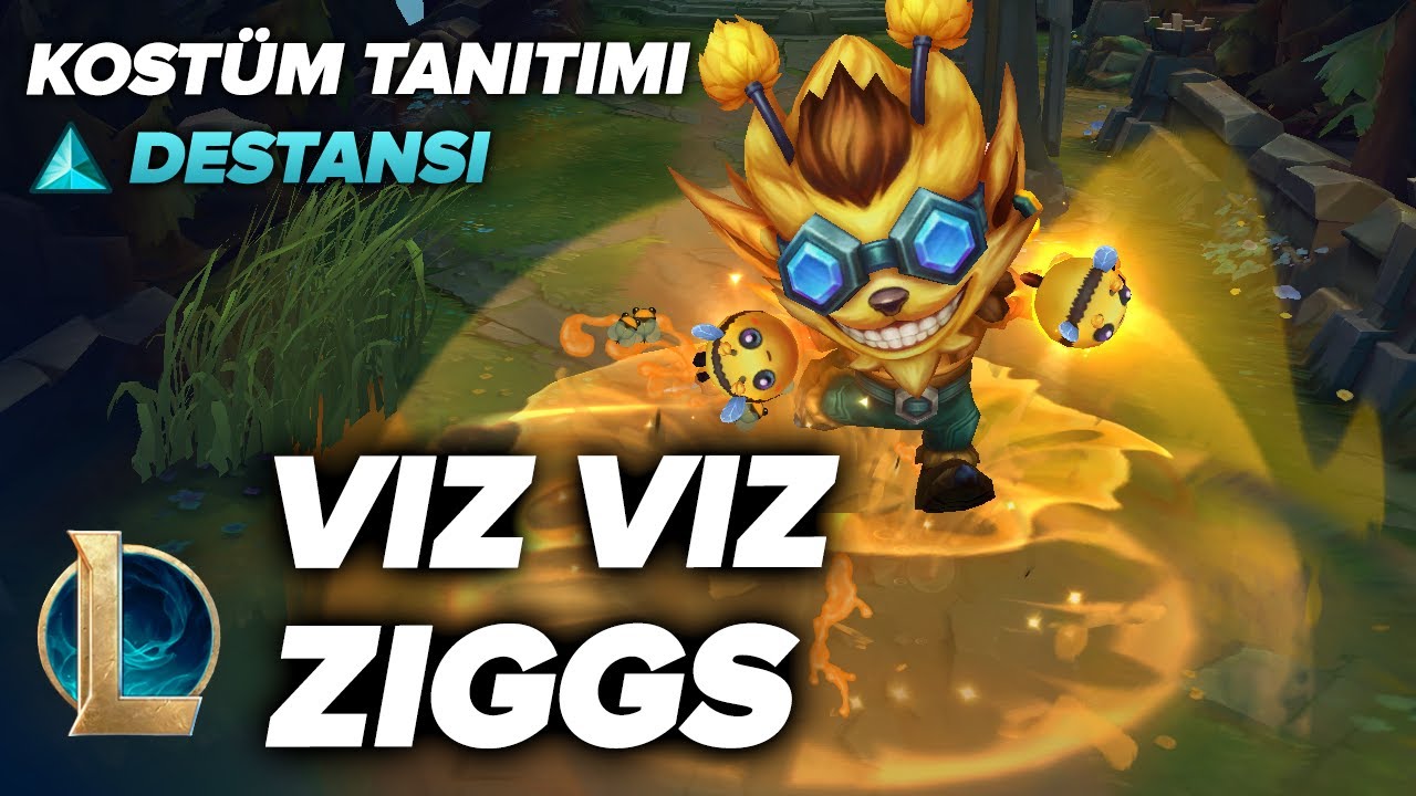 Vız Vız Ziggs Kostüm Tanıtımı - League of Legends