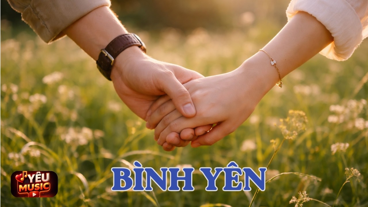 BÌNH YÊN-YEUMUSIC