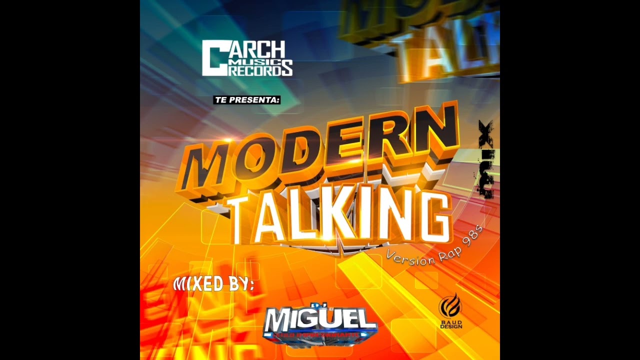 Modern Talking Mix Dj Miguel Ft Dj Luis CMR