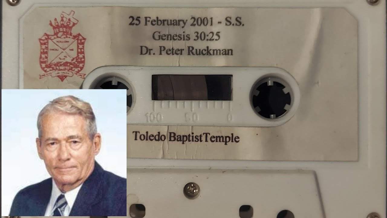Dr. Peter Ruckman - Genesis 30:25
