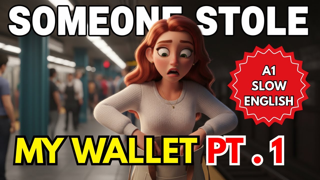 Someone Stole My Wallet on the Subway! 💳😱 | Slow English Listening Story PART 1 (A2)