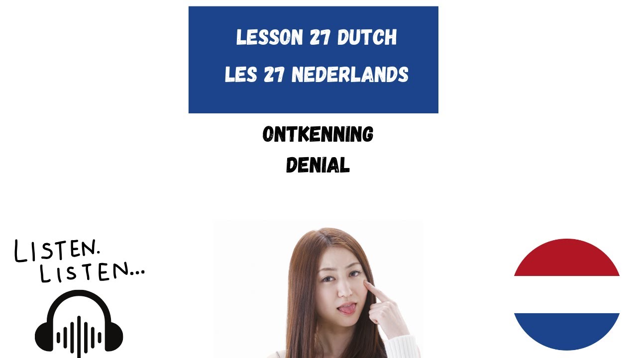 Negation in Dutch | Denial in Dutch | Ontkenning | Dutch for Beginners