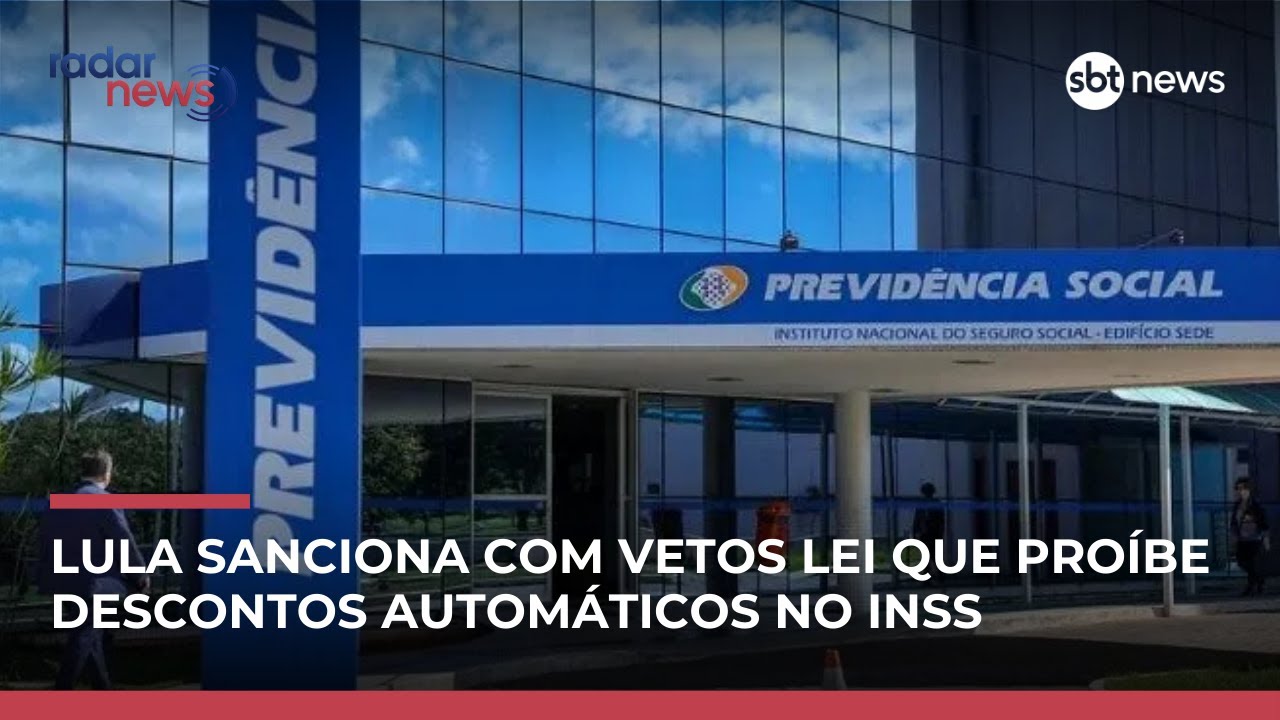 Lula sanciona lei que proíbe descontos automáticos em benefícios do INSS | #RadarNews