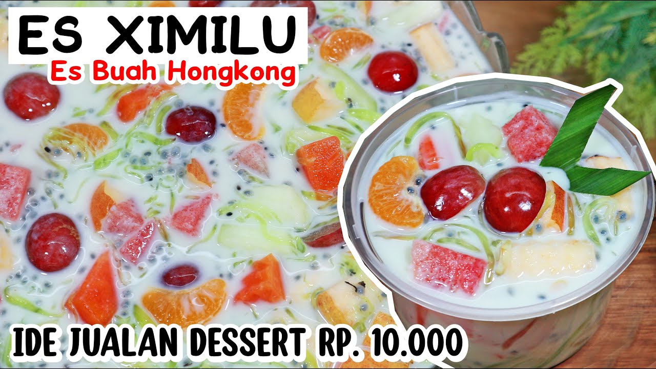 RESEP XIMILU ES BUAH HONGKONG | Tanpa Santan dan Susu, Lebih Sehat