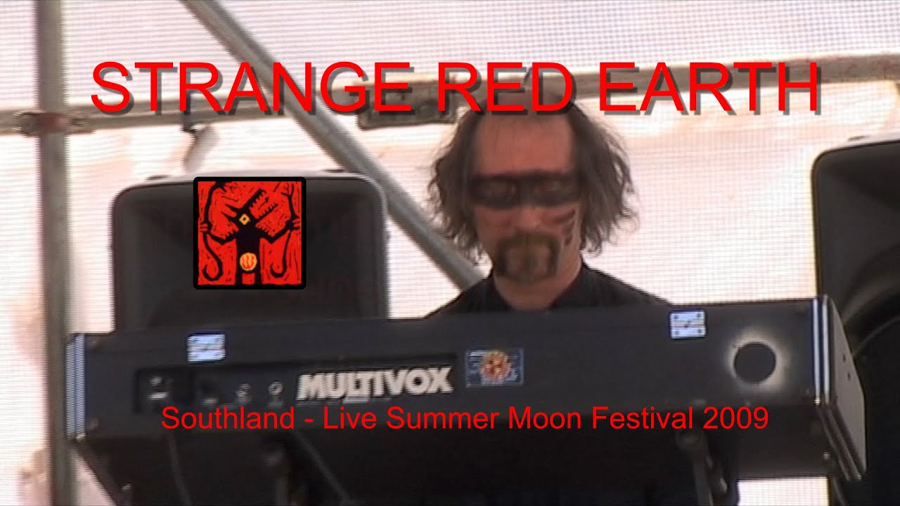 Strange Red Earth: Southland live at The Summer Moon Festival 2009