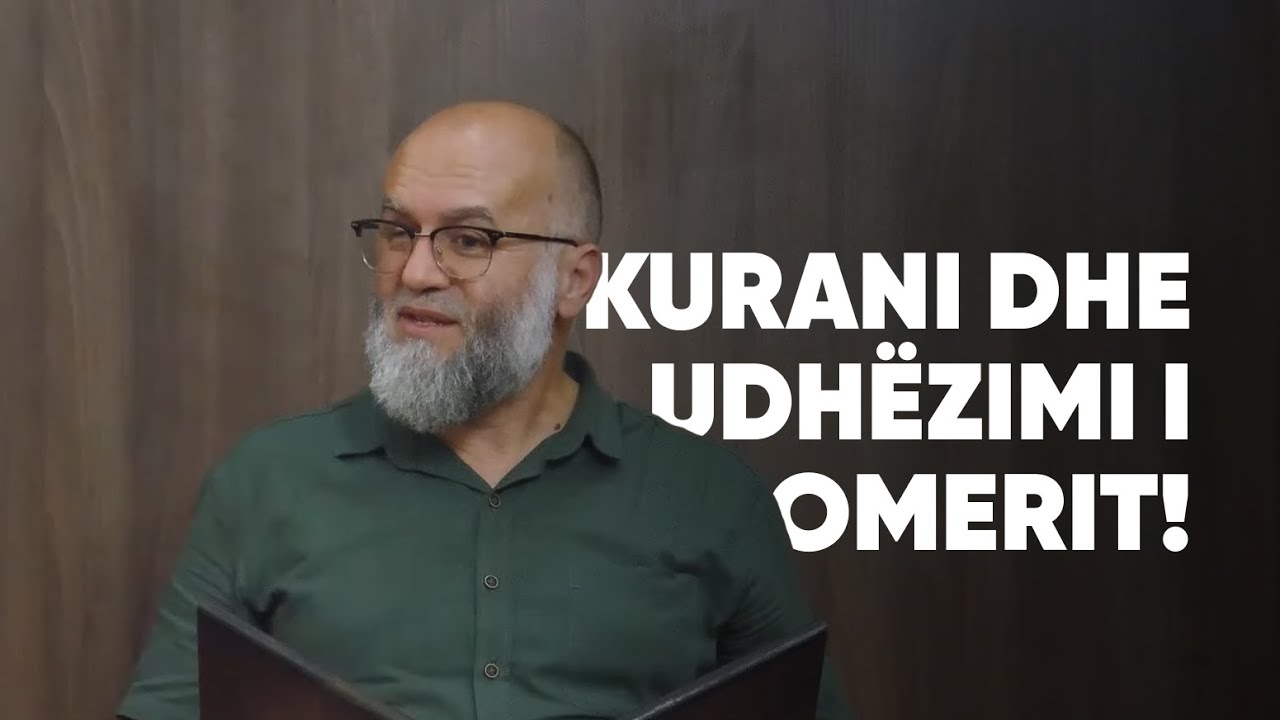 Kurani dhe udhëzimi i Omerit - Hoxhë Ekrem Avdiu