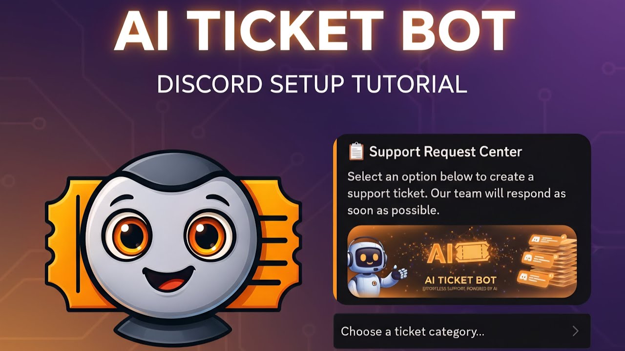 ​FAST & EASY AI Ticket Bot Discord Setup (2025 Guide)