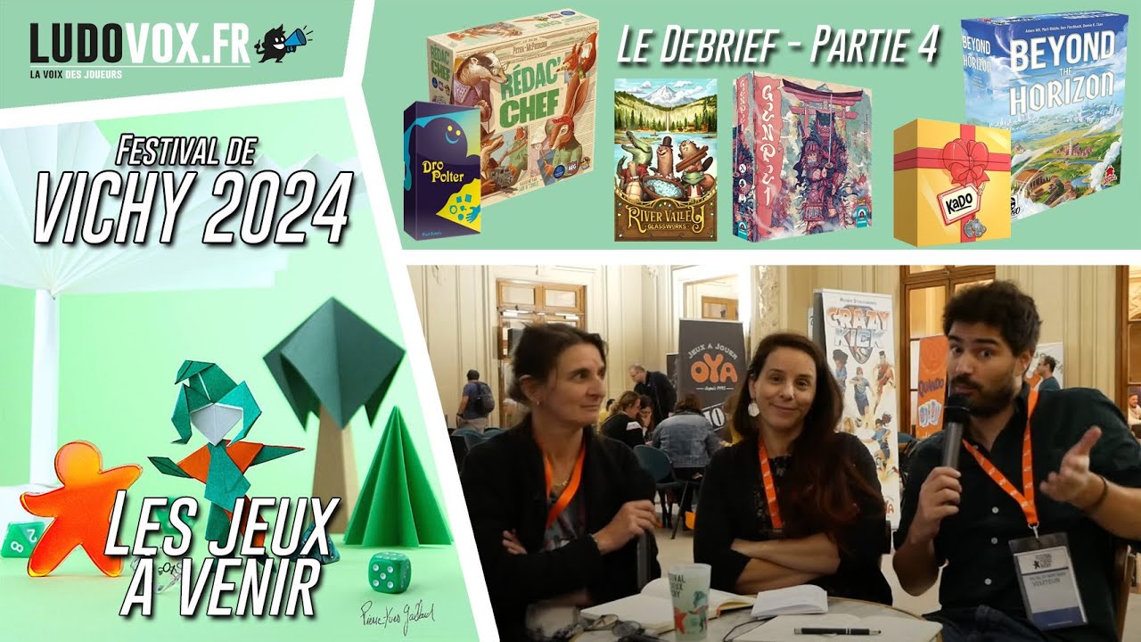 Le debrief :Salon des jeux Vichy 2024 (4) :Redac'Chef, Beyond the Horizon, Kado, DroPolter, Genpei..