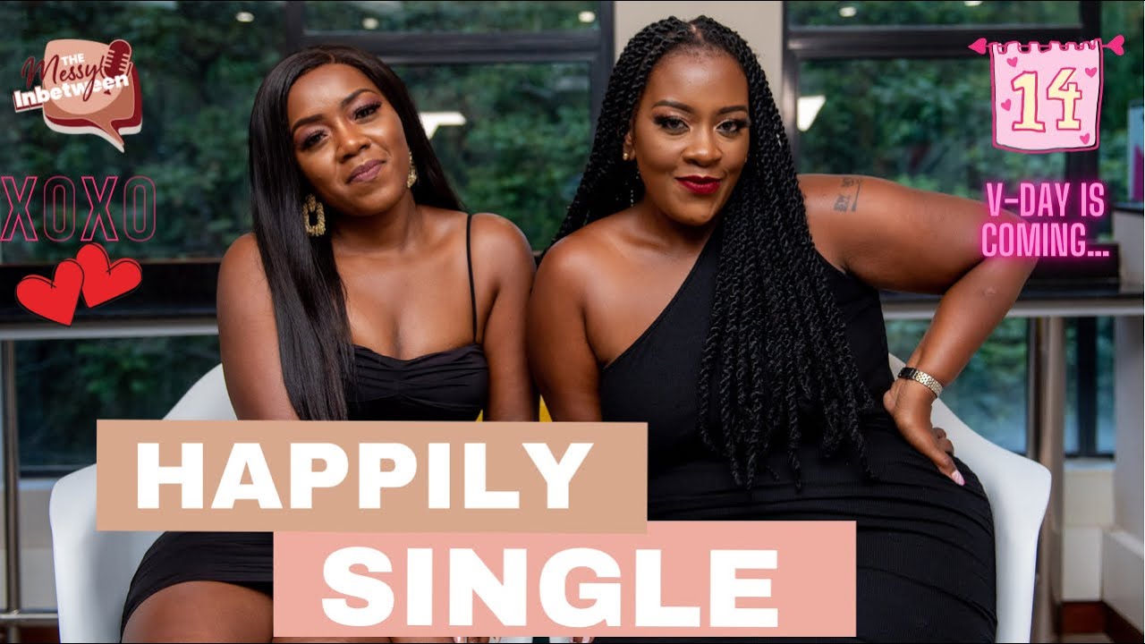 Happily Single | TMI Podcast KE | Episode 30
