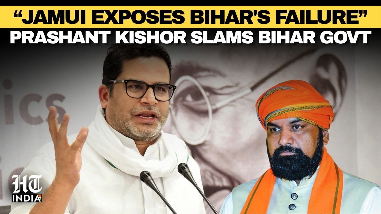 LIVE: Prashant Kishor Slams Bihar Govt Over Jamui Harassment Case