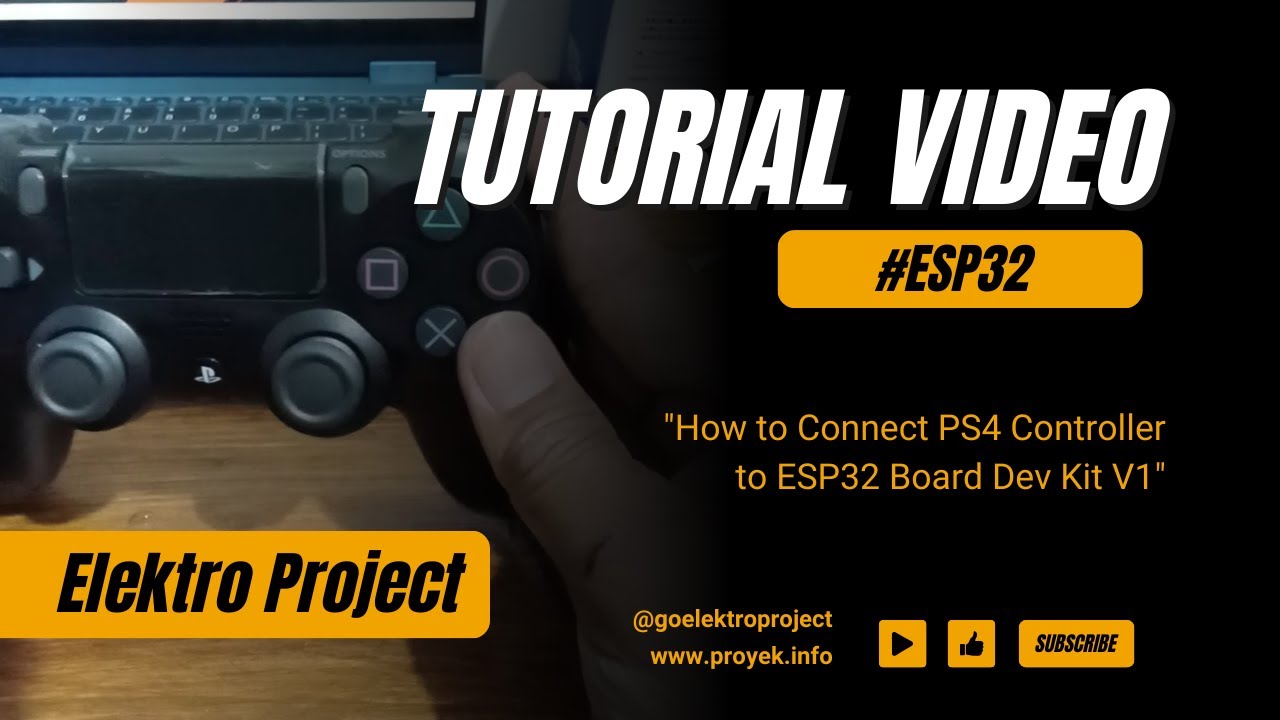 Connect PS4 Controller with ESP32 Dev Kit V1 Module: Learn | Explain | Sample Code | No Error