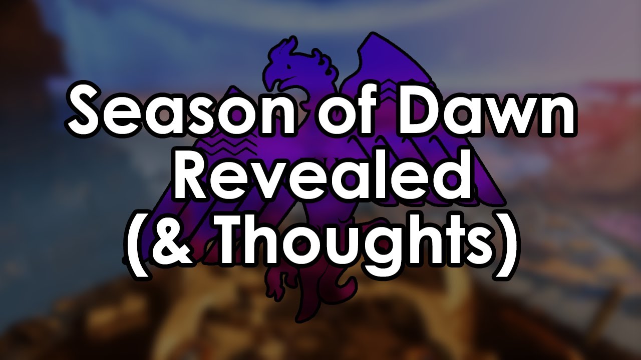 Destiny 2: Season of Dawn Revealed (& Datto's Thoughts)