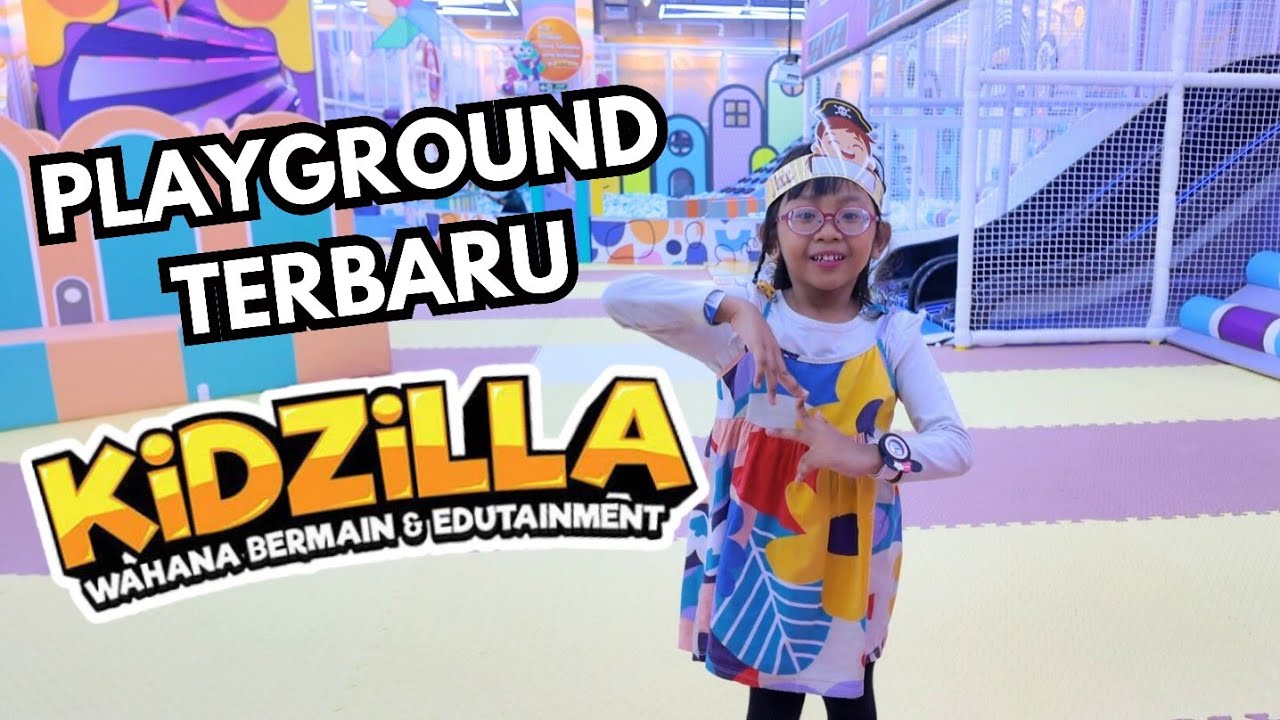MAIN KE KIDZILLA WAHANA BERMAIN & EDUTAINMENT‼️ PLAYGROUND SERU TERBARU DI UNIMAS DISTRICT ❤️