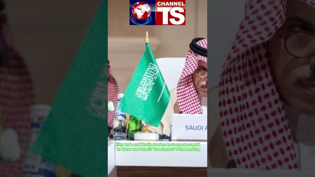Fifty Arab and Muslim leaders host urgent summit in Qatar over Israel&rsquo;s &lsquo;treacherous&rsquo; Doha bombing.