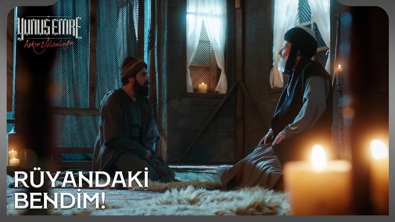 Yunus gördüğü gizemli rüyayı Tabduk Emre'ye anlattı! - Yunus Emre 43. Bölüm