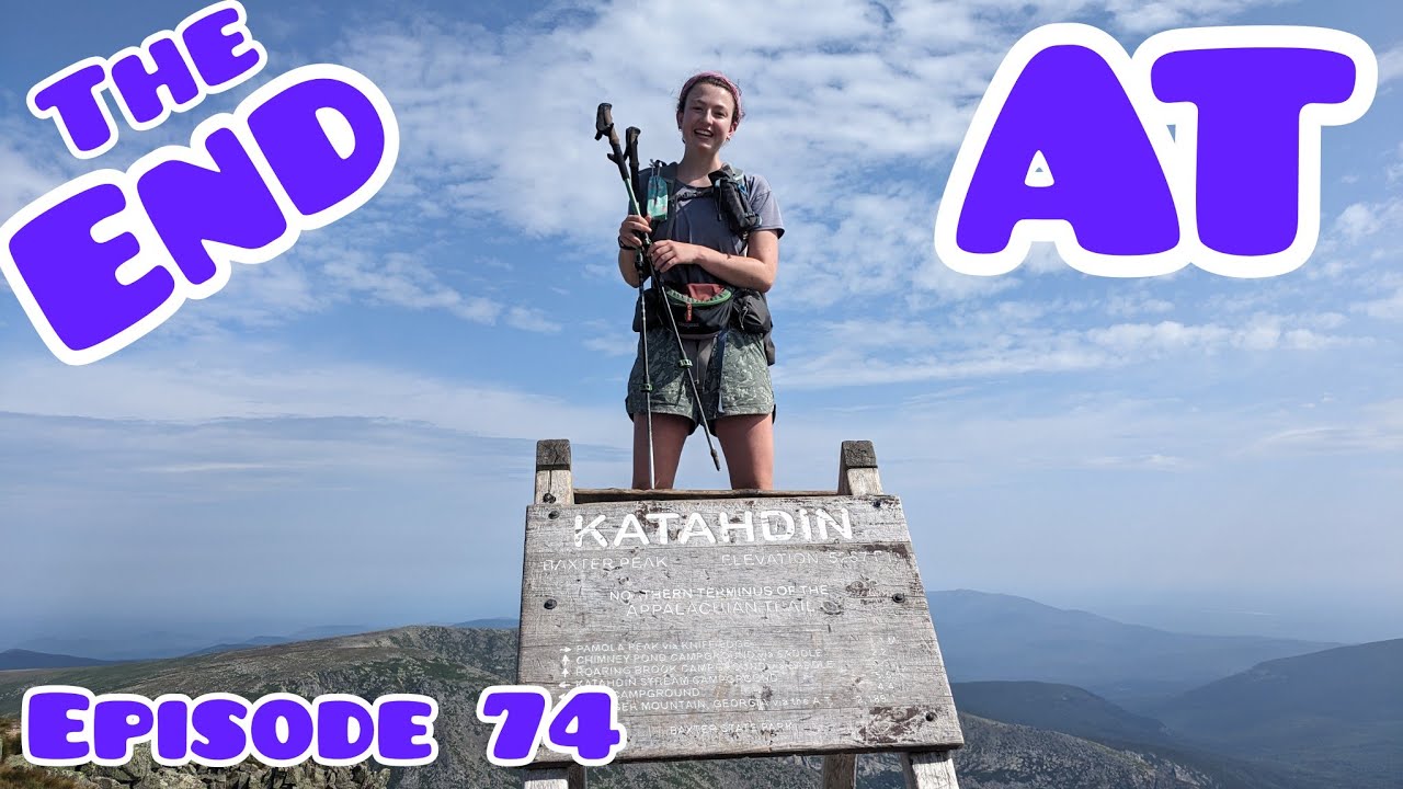 Episode 74 | Appalachian Trail Thru Hike | Kahtadin | Jordan Hikes