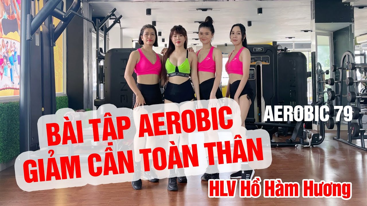 Bài tập Aerobic 40 phút giảm cân toàn thân trong 2 tuần | Bài Aerobic giảm cân | HLV Hồ Hàm Hương