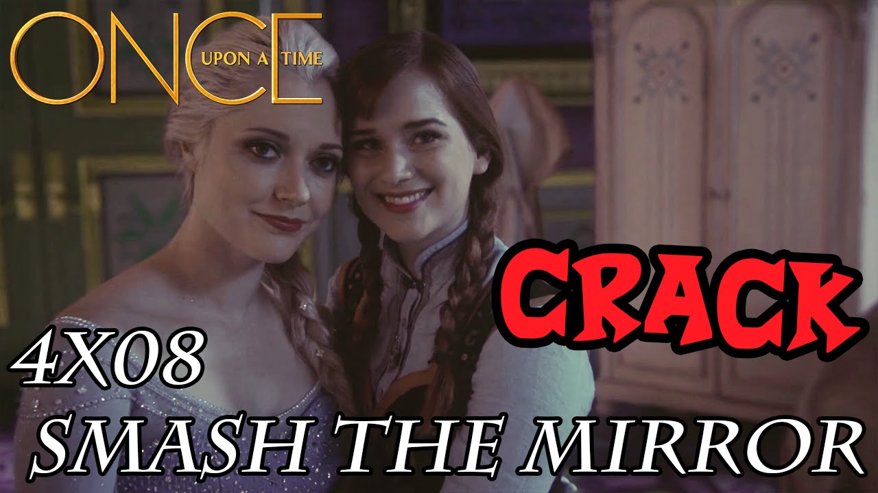 OUAT - 4x08 CRACK