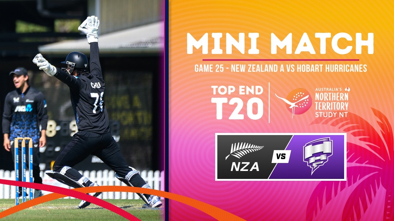 Game 25 Mini Match | New Zealand A v Hobart Hurricanes Academy | 2026 Study NT Top End T20 Series