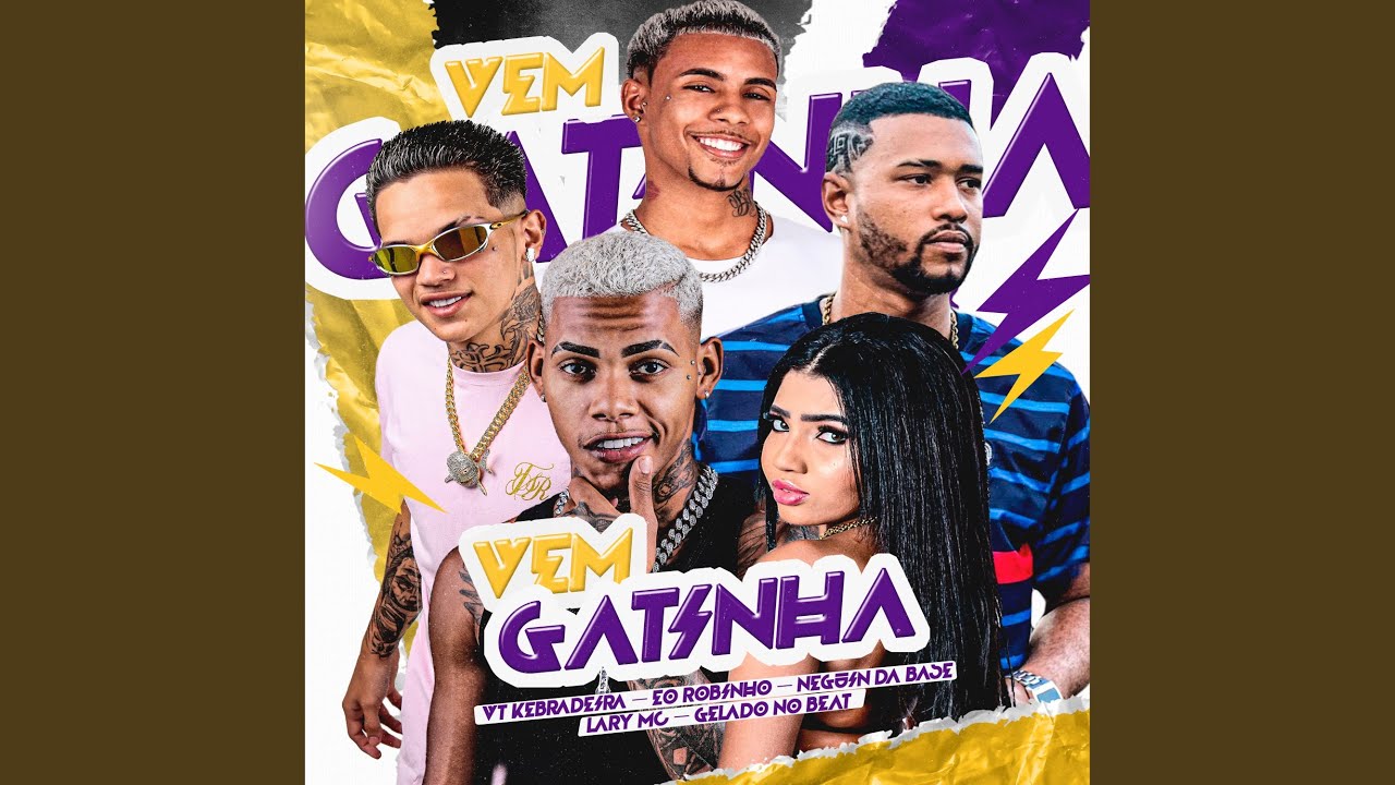 Vem Gatinha (Remix)