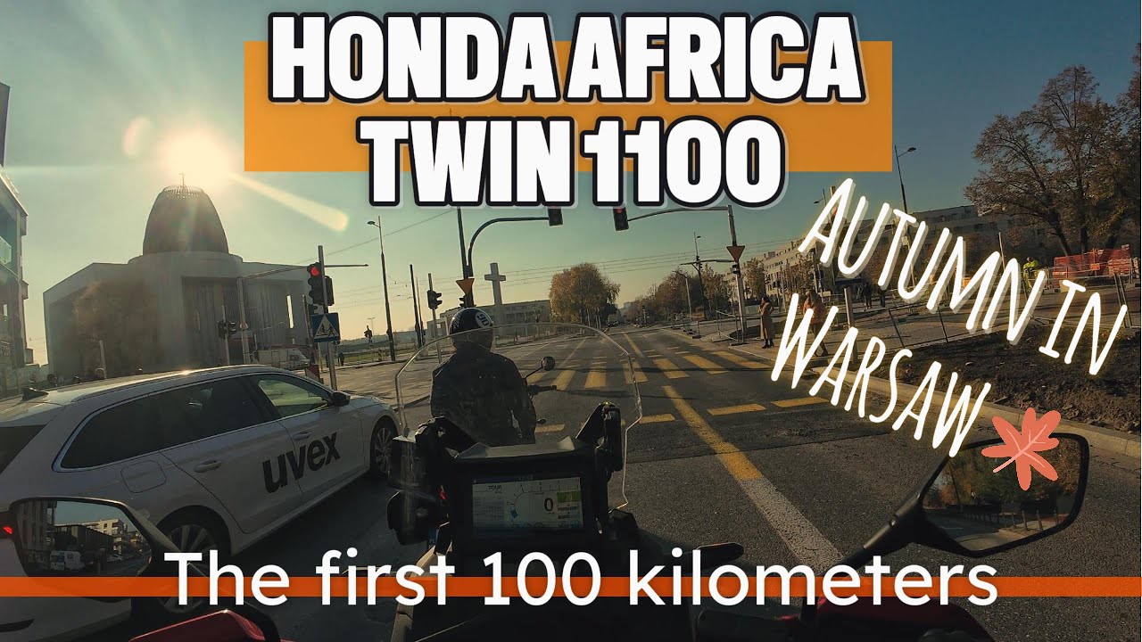 Honda Africa Twin 1100 | First 100 km | Autumn in Warsaw