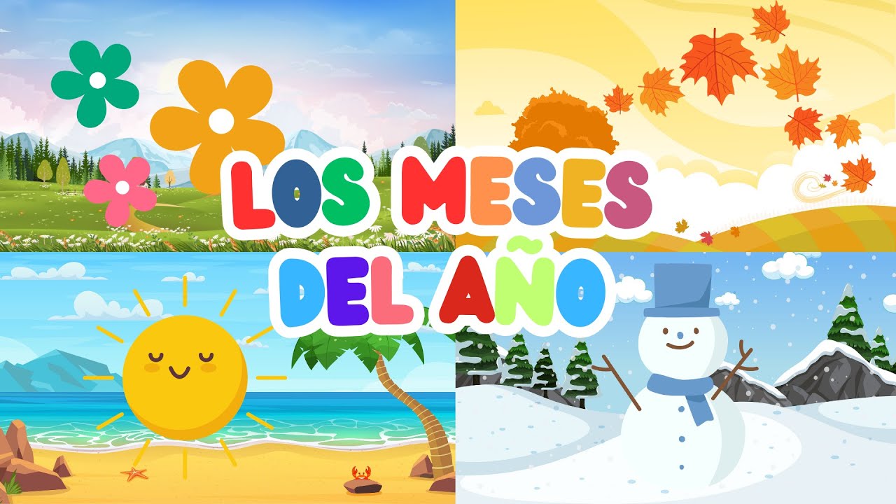 Canción infantil: Los meses del año - Spanish children's song: The months of the year