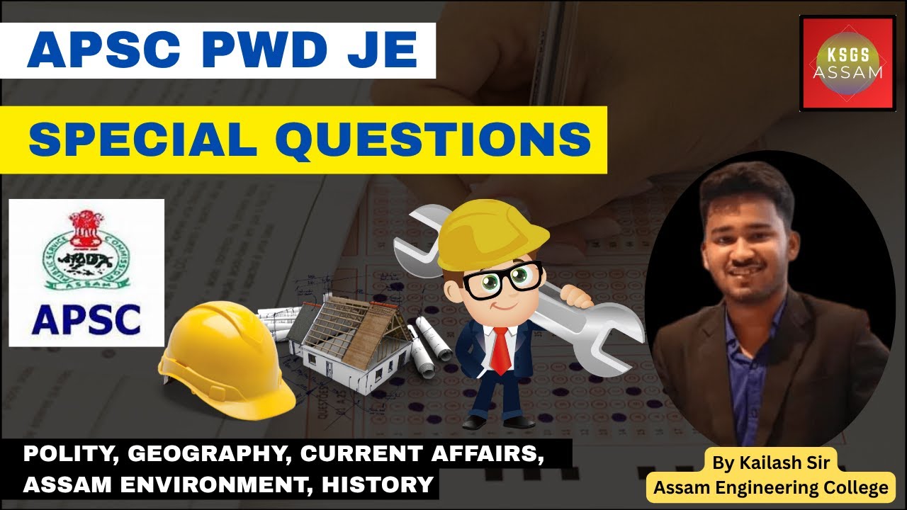 Special Questions | APSC PWD JE | General Studies |  TOP 50 MCQ |