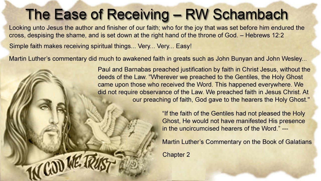 The Ease of Receiving - RW Schambach