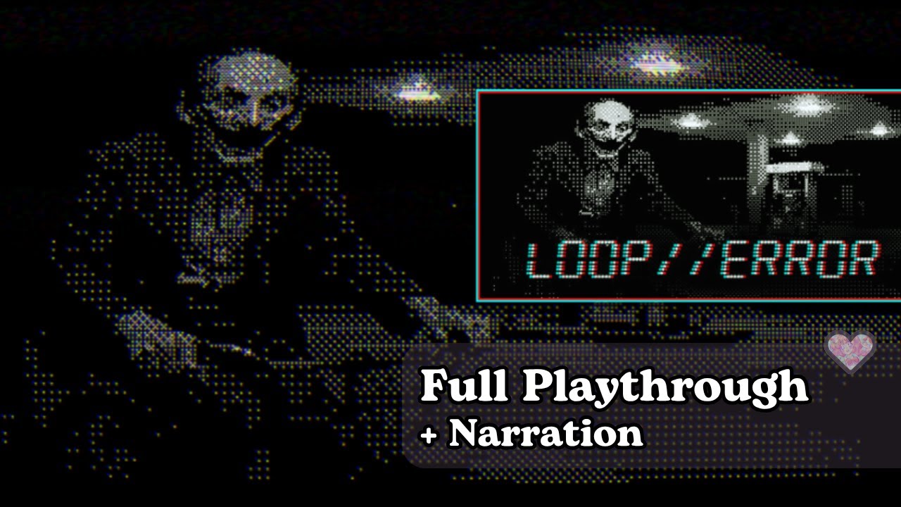 Experiencing A Night That Changes Everything | LOOP // ERROR Full Playthrough Psychological Horror