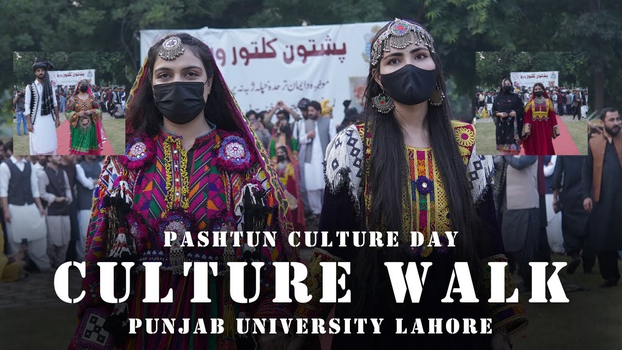 Pashtun Cultural Walk | Pashtun Culture Day | Punjab University Lahore
