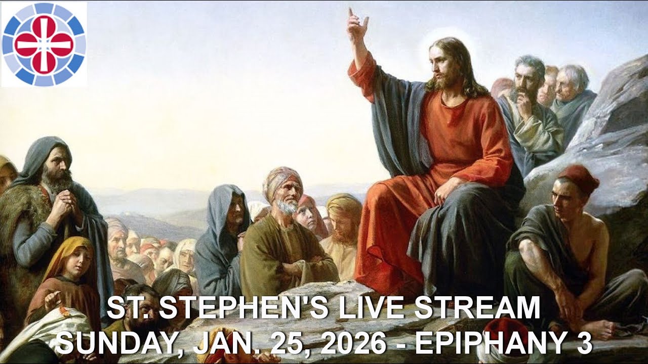 01-25-26  St. Stephen's Episcopal Church - Epiphany 3