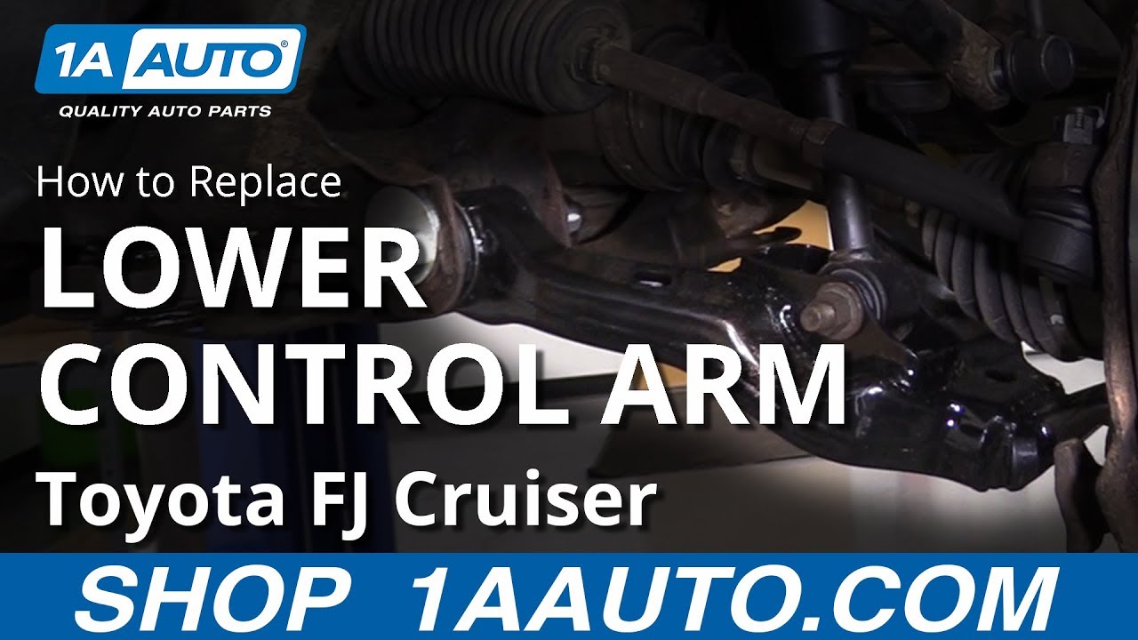 How to Replace Lower Control Arm 07-14 Toyota FJ Cruiser