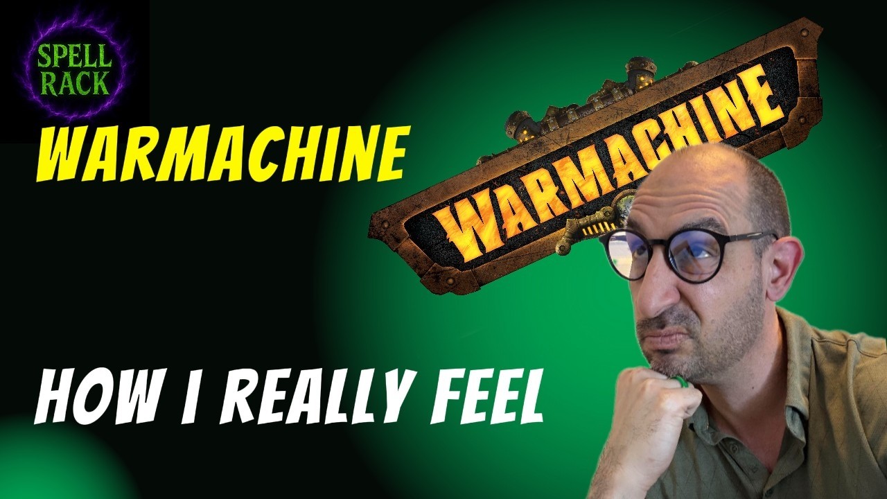 Warmachine - How I Really Feel