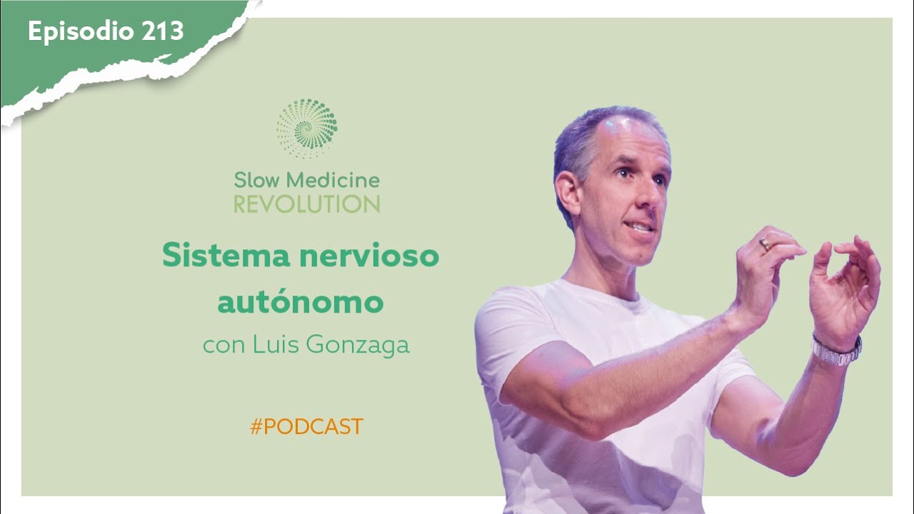 🎙️Ep. 213🎙️Sistema nervioso autónomo con Luis Gonzaga