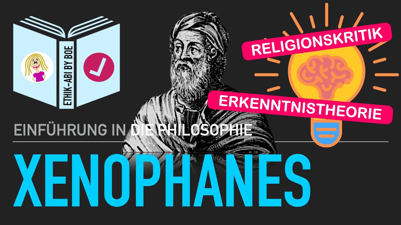 Xenophanes von Kolophon⎥Die Anfänge der Philosophie