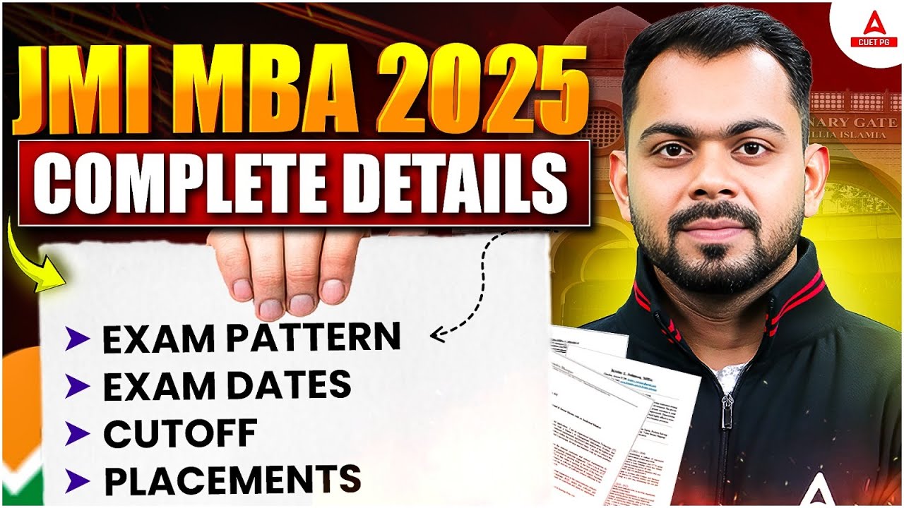 JMI MBA 2025 – Complete Details ! | Exam Pattern, Dates, Cut-Off & Placements