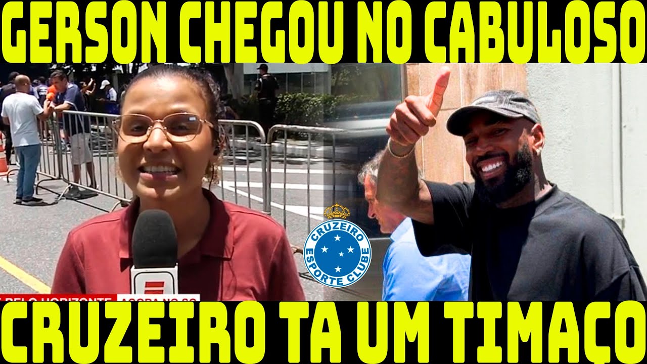OLHA O QUE GERSON FALOU! CRUZEIRO TÁ FICANDO UM TIMAÇO! BAITA REFORÇO NO CABULOSO!