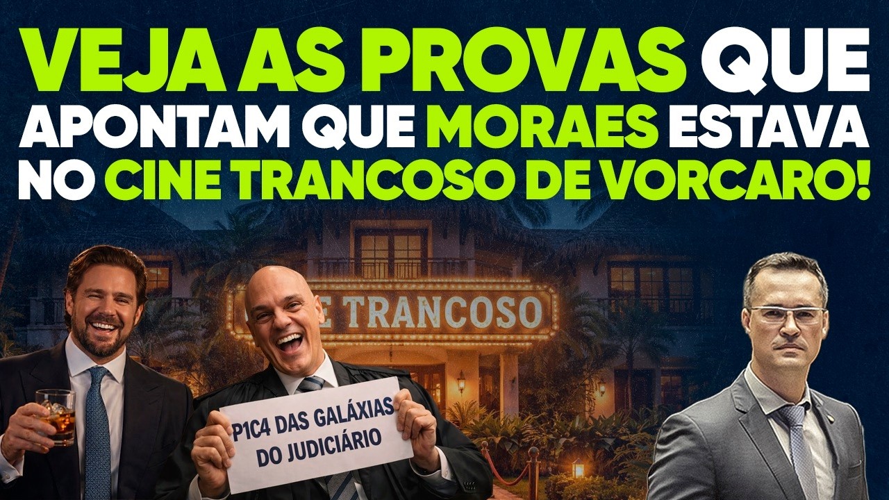 Veja as provas que apontam que Moraes estava no Cine Trancoso de Vorcaro!