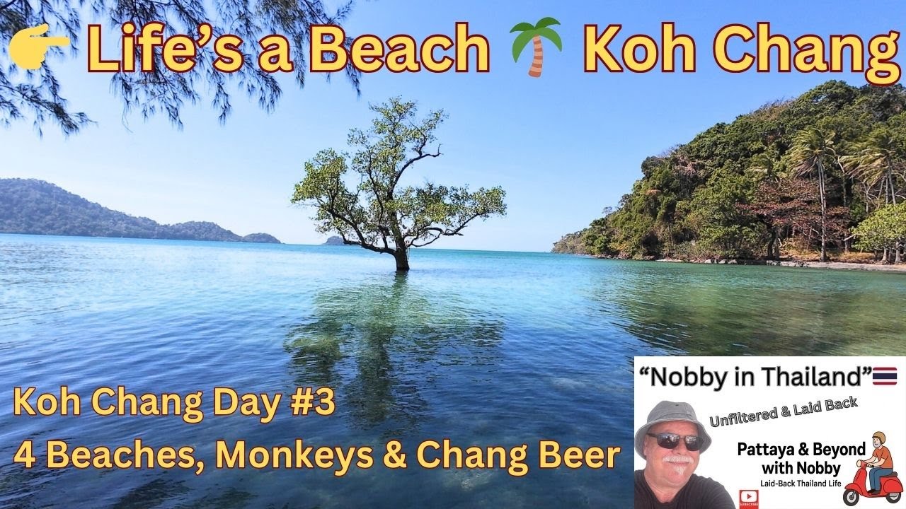 👉 Жизнь прекрасна на пляже 🌴 | Ко Чанг, День 3-4: Пляжи, обезьяны и пиво Чанг