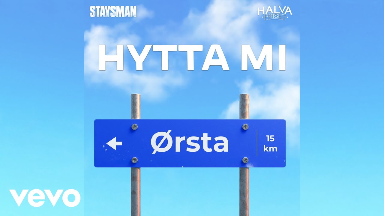 Staysman, Halva Priset - Hytta Mi (Pseudo Video)
