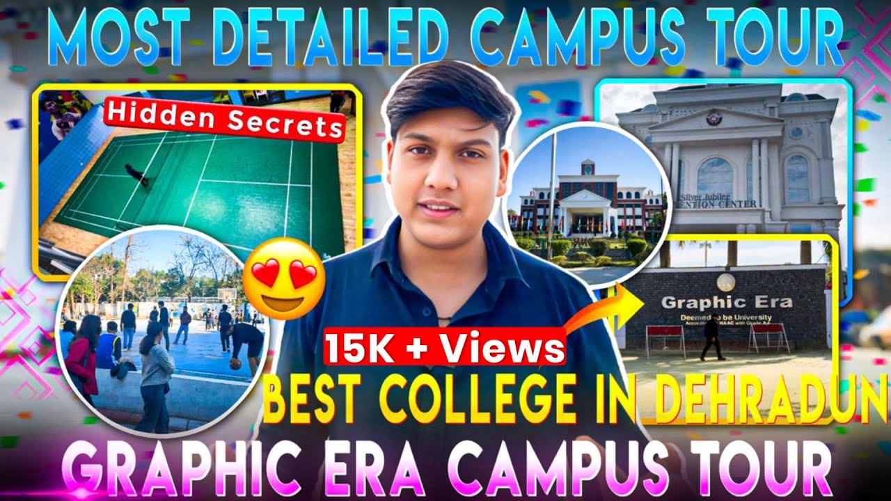 Graphic Era Deemed University Dehradun Campus Tour | Best College in Dehradun | Graphic Era Dehradun