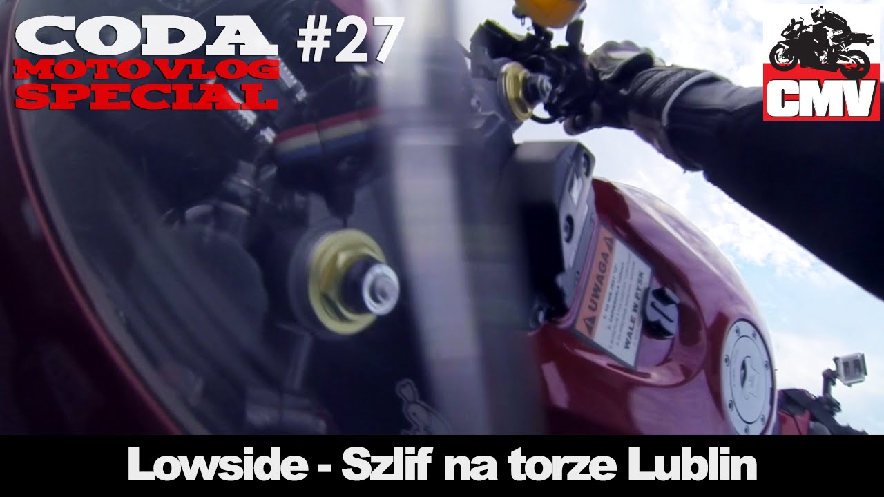 CMV Special #27: Lowside - CBR1000RR crash - Szlif na torze Lublin - CODA MotoVlog