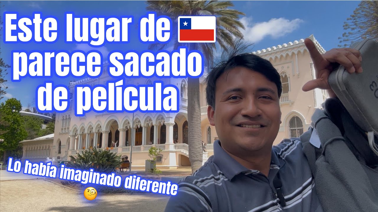 &Eacute;ste lugar NO ERA lo que esperaba | Vi&ntilde;a del Mar, Quinta Vergara