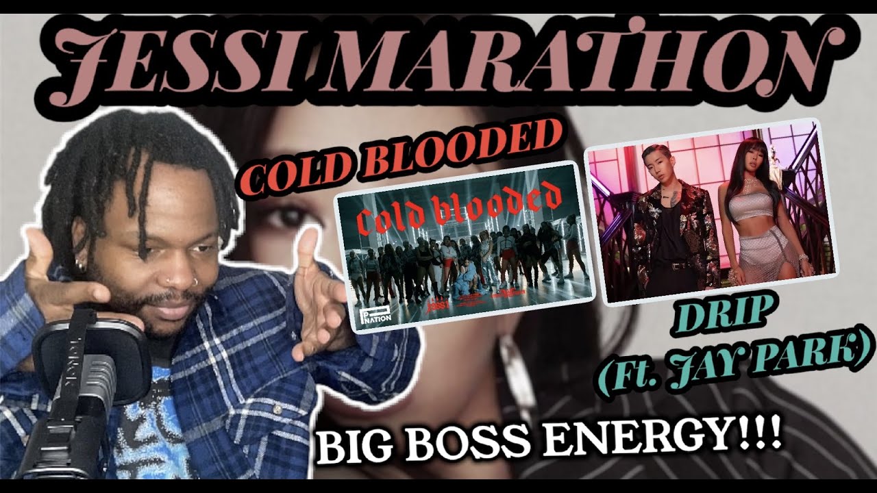 JESSI MARATHON!!! | Cold Blooded MV & Drip MV [Ft. Jay Park] (REACTION)