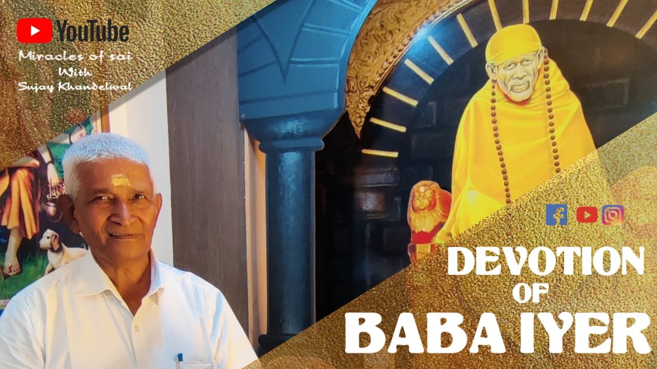 Devotion of Baba Iyer #shirdi #saibaba #miraclesofsai #meresai #livedarshan #omsairam #devotion #sai