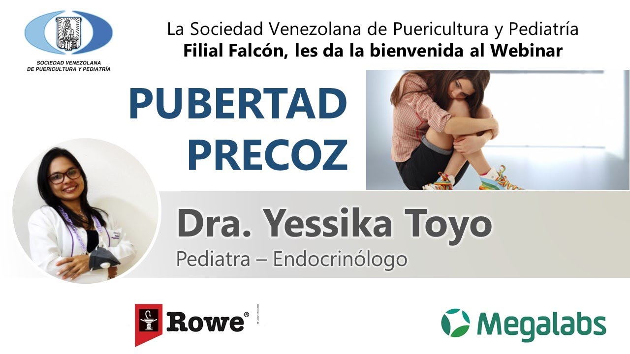 Pubertad precoz - Dra. Yessica Toyo (SVPP Filial Falc&oacute;n)