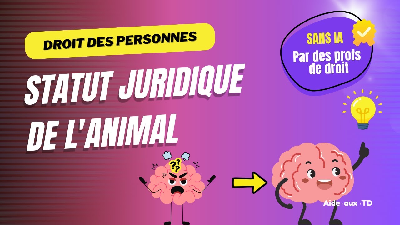 Le statut juridique de l'animal (Droit des personnes)