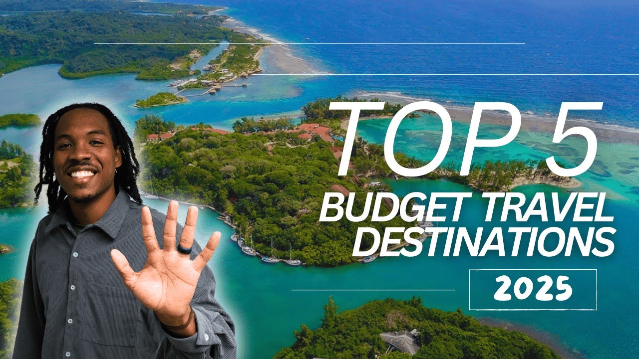 Where to TRAVEL for CHEAP in 2025! Best Affordable Vacation Destinations