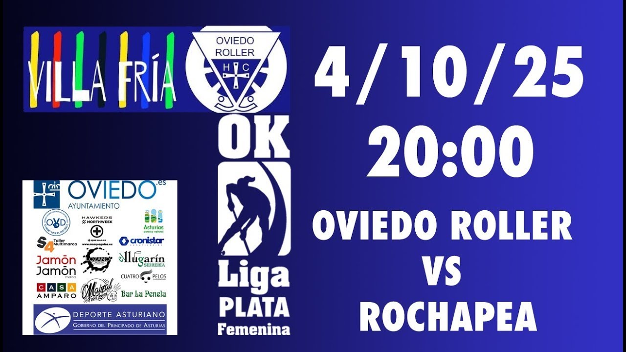 OK LIGA PLATA FEMENINA HOCKEY PATINES OVIEDO ROLLER H.C.- ROCHAPEA